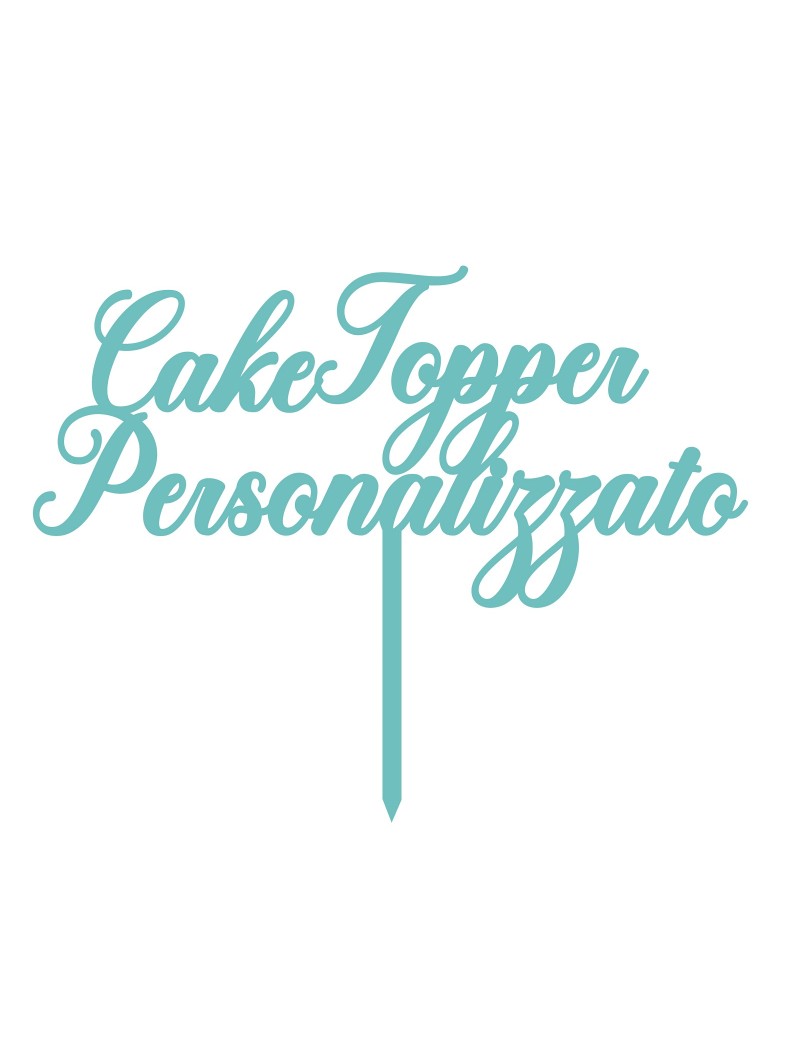 Cake Topper personalizzato in plexiglass
